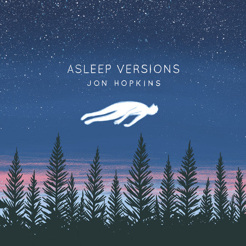 Jon Hopkins: Asleep Versions - Record