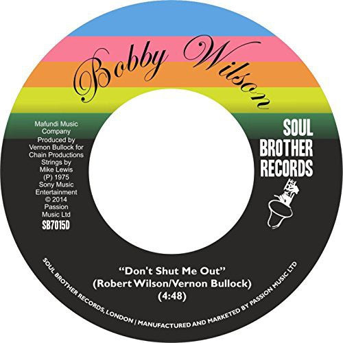 Bobby Wilson: Don't Shut Me Out / Deeper & Deeper - 7-INCH SINGLE
