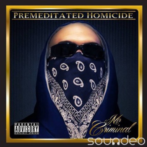 Mr. Criminal: Premeditated Homocide - Record