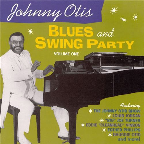 Various Artists: Johnny Otis Blues & Swing Party Vol.1 - Record
