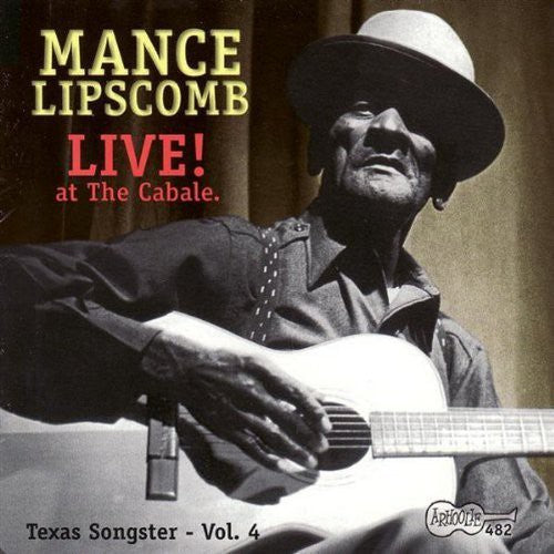 Mance Lipscomb: Live at Cabale: Texas Songster 4 - Record