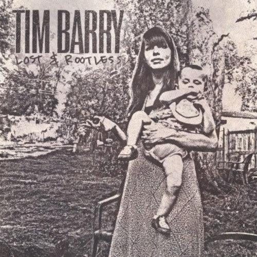 Tim Barry- Lost & Rootless { VINYL LP }