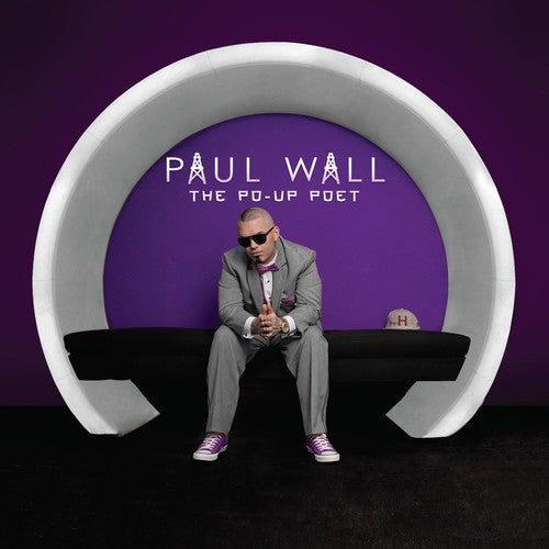 Paul Wall: Po-Up Poet - Record