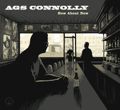 Ags Connolly: How About Now - Record