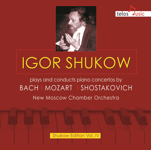 Bach / Mozart / Shostakovich / Shukow: Igor Shukow Plays & Conducts Pno Cons By Bach - Record