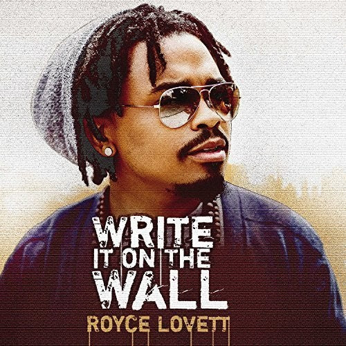 Royce Lovett: Write It On The Wall - Record