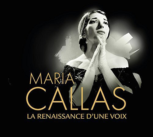 Maria Callas: La Renaissance D'une Voix - Record