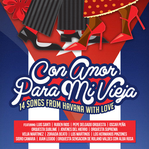 Con Amor Para MI Vieja (14 Songs From Havana with): Con Amor Para Mi Vieja (14 Songs from Havana with) - CD