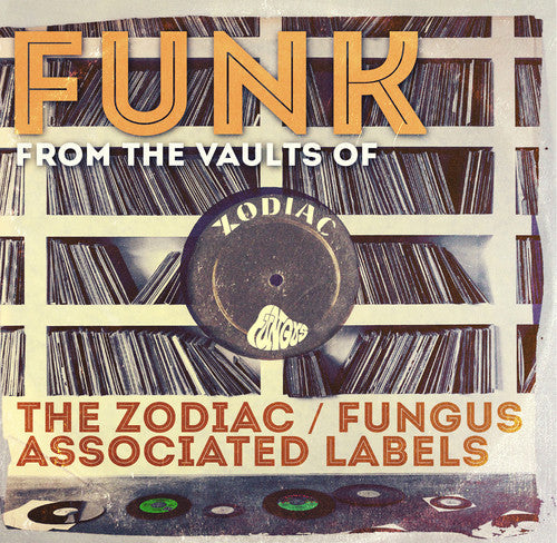Various Artists: Funk from the Vaults of the Zodiac: Fungus / Various - CD