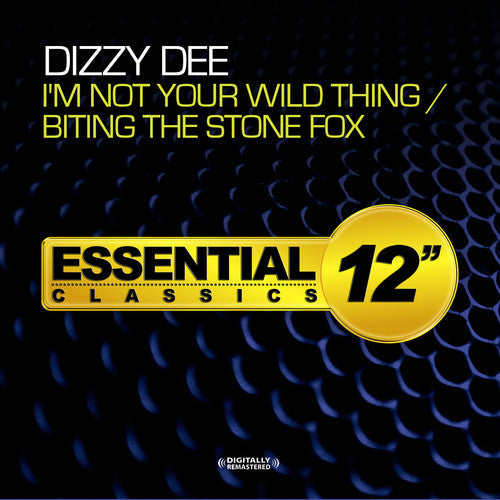 Dizzy Dee: I'm Not Your Wild Thing / Biting the Stone Fox - Record