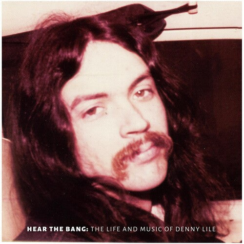Denny Lile: Hear the Bang - Record