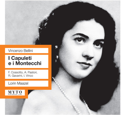 Bellini / Tatozzi / Pastori / Cosotto / Maazel: I Capuleti E I Montecchi - Record