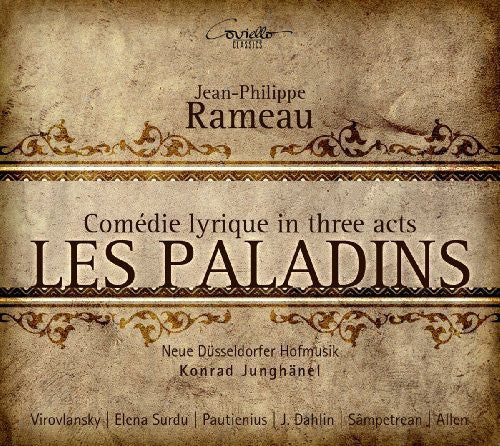 Rameau / Virovlansky / Surdu / Junghanel: Les Paladins - Record