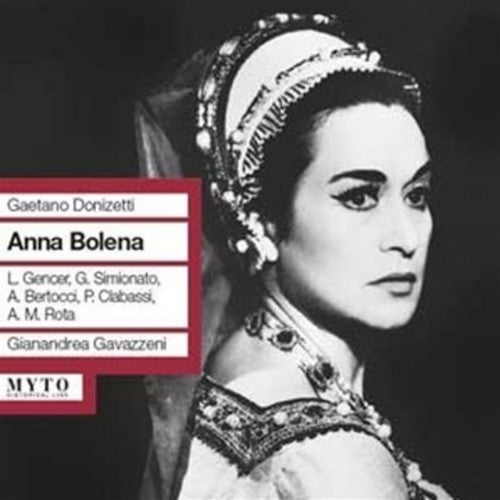 Donizetti / Clabassi / Simionato / Gavazzeni: Anna Bolena - Record