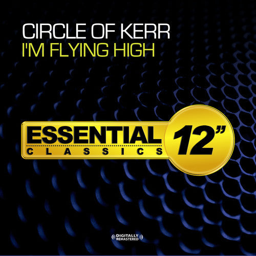 Circle of Kerr: I'm Flying High - CD