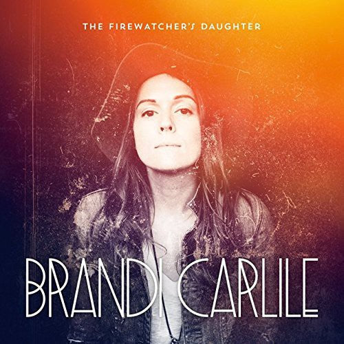 Brandi Carlile: Firewatcher's Daughter - CD