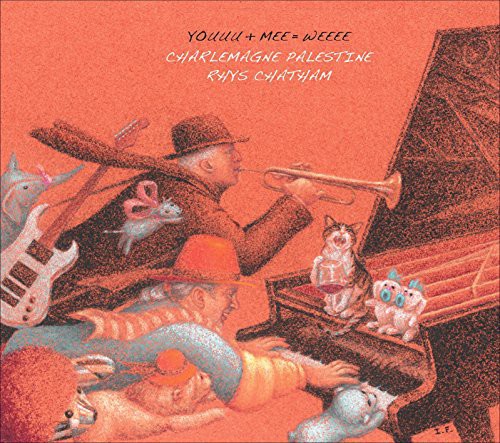 Charlemagne Palestine: Youuu + Mee = Weee (First) - Record