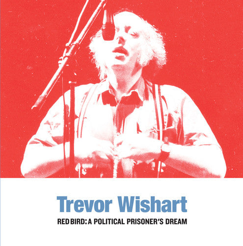 Trevor Wishart: Red Bird: A Political Prisoners Dream - VINYL