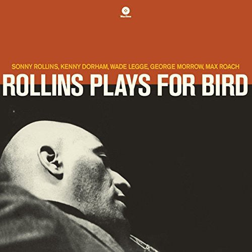 Sonny Rollins: Plays for Bird - VINYL