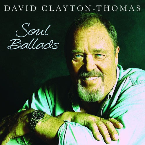 David Clayton-Thomas: Soul Ballads - CD
