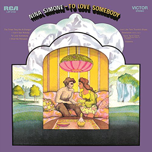 Nina Simone: To Love Somebody - VINYL