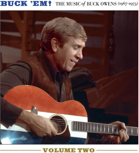 Buck Owens: Buck Em! Volume 2 - The Music Of Buck Owens (1967-1975) - Record