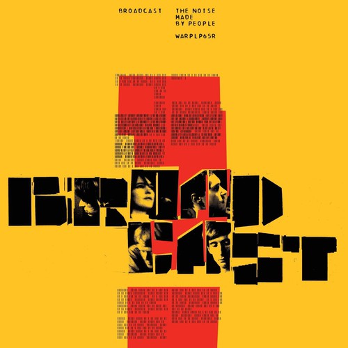 Broadcast- The Noise Made By People [Vinyl] { VINYL LP }