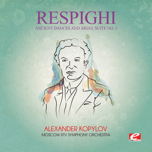 Respighi: Ancient Dances & Arias Suite 2 - Record
