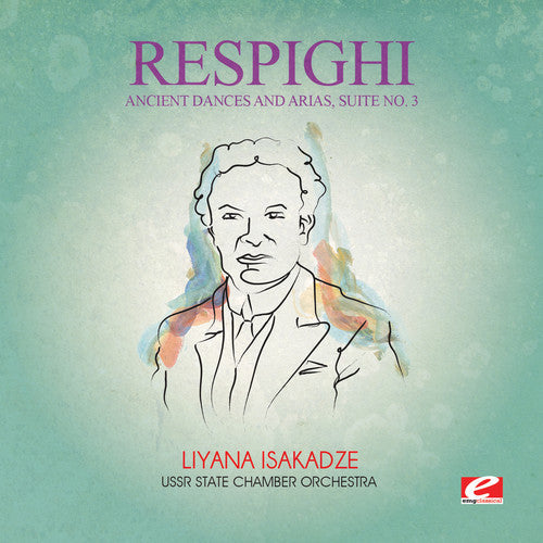 Respighi: Ancient Dances & Arias Suite 3 - Record
