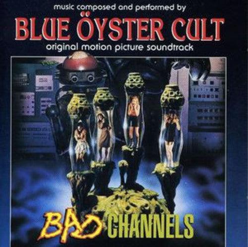 Blue Oyster Cult- Bad Channels (Original Motion Picture Soundtrack) { VINYL LP }