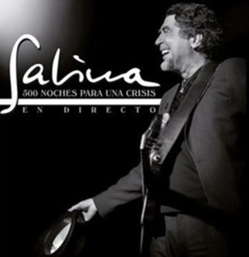 Joaquin Sabina: 500 Noches Para Una Crisis - CD