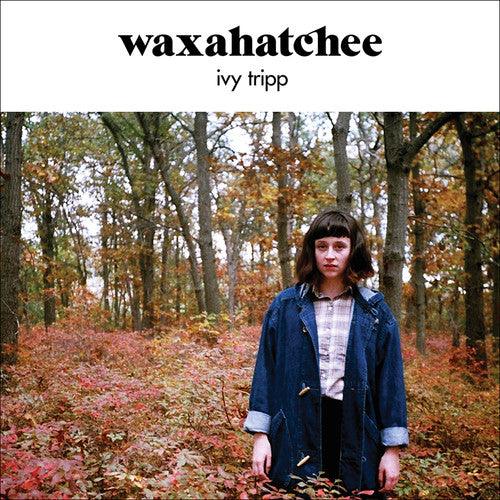 Waxahatchee- Ivy Tripp { VINYL LP }