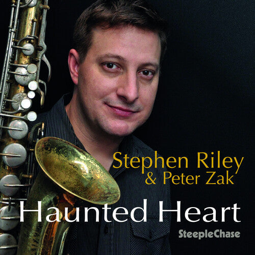 Riley, Stephen / Zak, Peter: Haunted Heart - CD