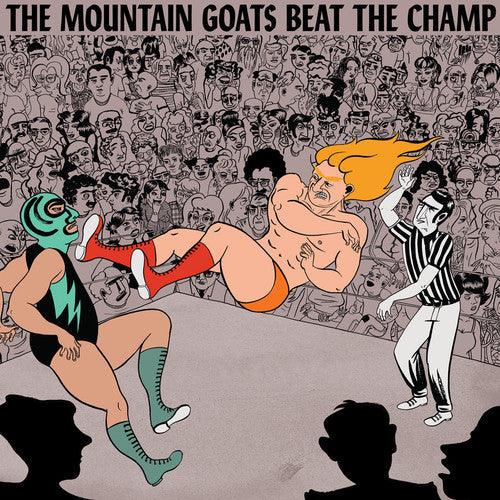 The Mountain Goats- Beat the Champ { VINYL LP }