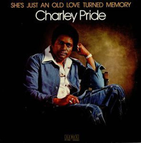 Charley Pride: She's Just An Old Love Turned Memory - Record