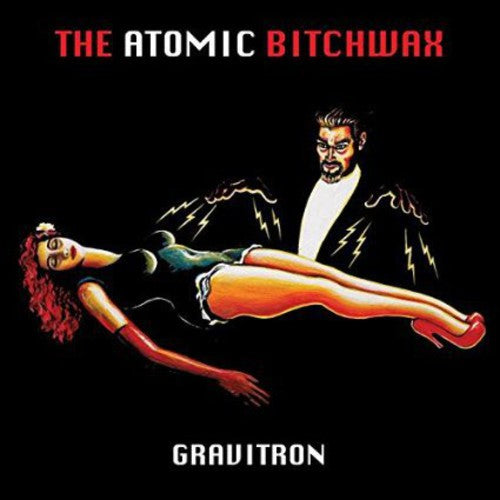 The Atomic Bitchwax: Gravitron - CD