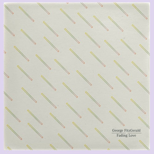 George Fitzgerald: Fading Love - Record