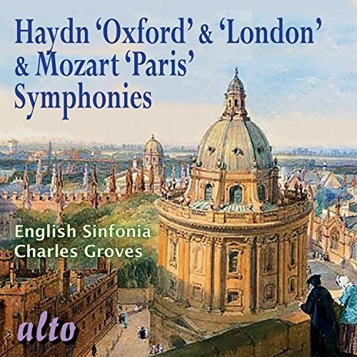 Haydn / Mozart / English Sinfonia / Groves, Charles: Oxford & London Symphonies / Paris Symphony - Record
