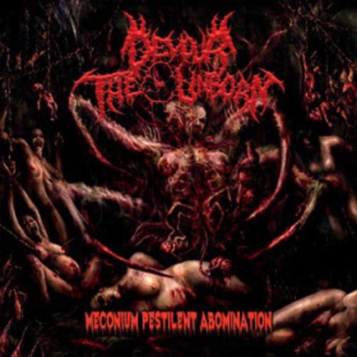 Devour the Unborn: Meconium Pestilent Abomination - CD