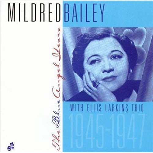 Mildred Bailey: The Blue Angel Years - CD