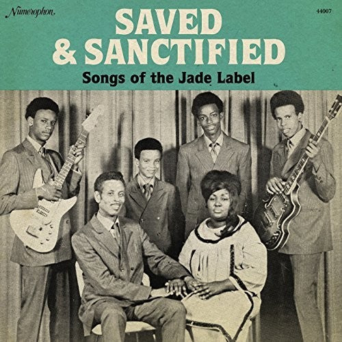Saved & Sanctified: Songs of the Jade Label: Saved & Sanctified: Songs of the Jade Label - Record