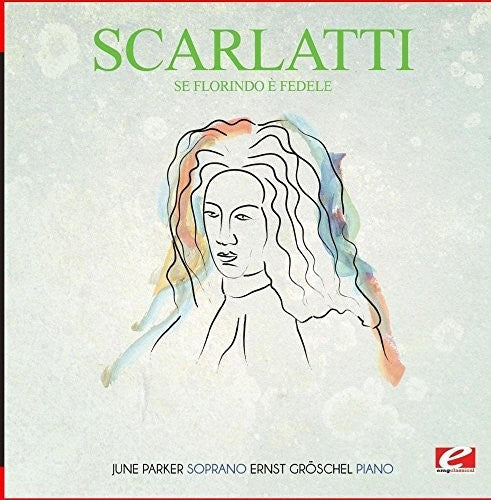 Scarlatti: Se Florindoe Fedele - Record