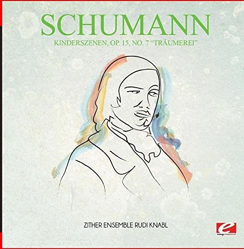 Schumann: Kinderszenen Op. 15 No. 7 Traumerei - Record