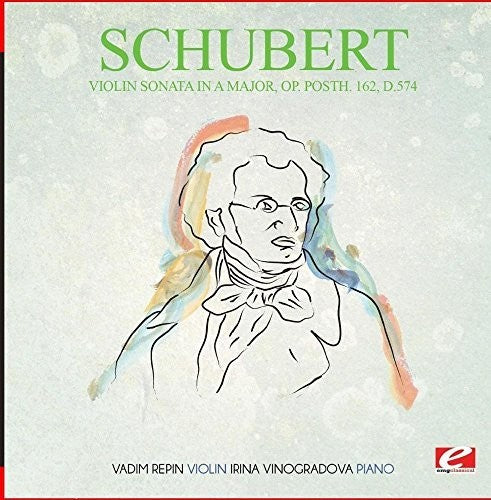Schubert: Violin Sonata in a Major Op. Posth. 162 D.574 - Record