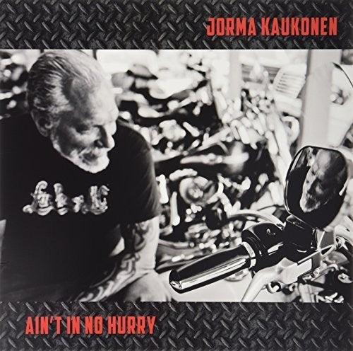 Jorma Kaukonen- Ain't in No Hurry { VINYL LP }