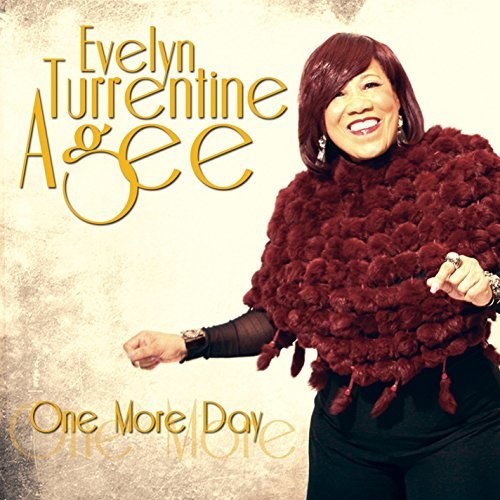 Evelyn Turrentine-Agee: One More Day - Record