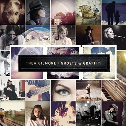 Thea Gilmore: Ghosts & Graffiti - Record