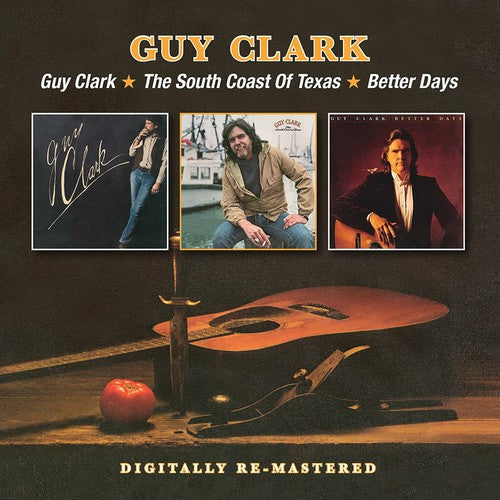 Guy Clark: Guy Clark South Coast of Texas Better Days - Record