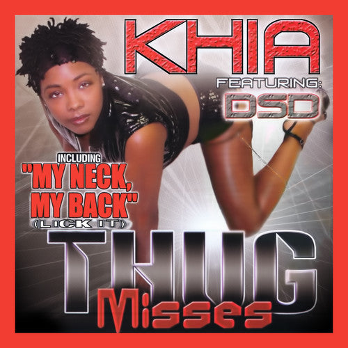 Khia: Thug Misses - Record