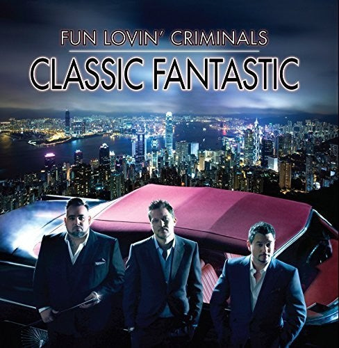 Fun Lovin Criminals: Classic Fantastic - Record